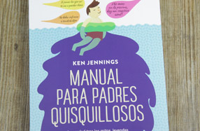 Manual para padres quisquillosos