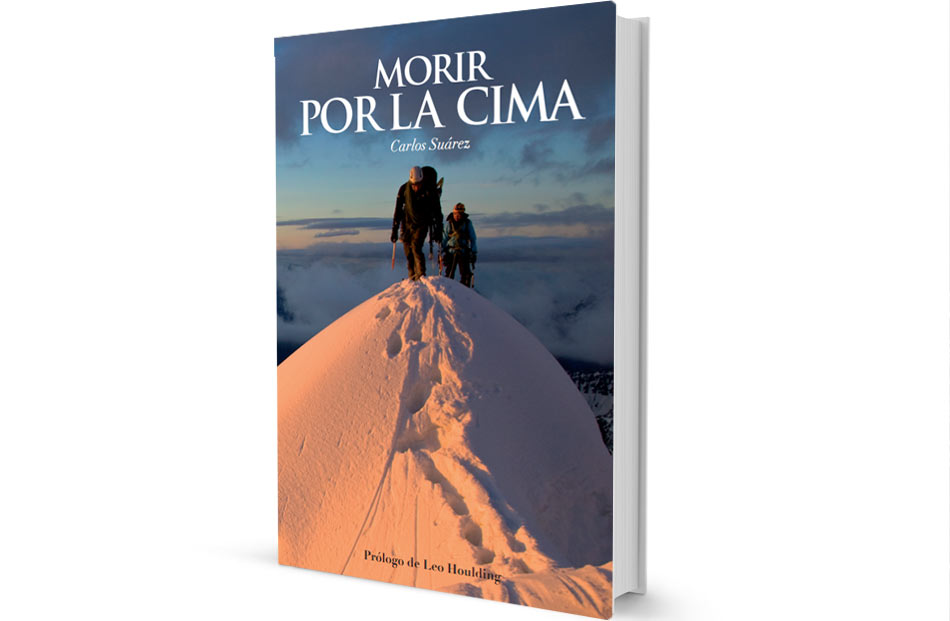 Morir por la cima: para amantes de la montaña
