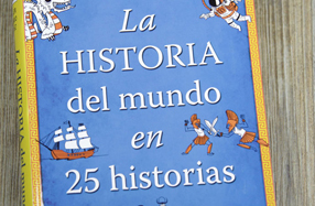 La historia del mundo en 25 historias