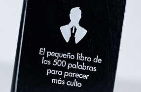 El pequeño libro de las 500 palabras para parecer más culto