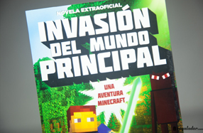 La novela de aventuras para amantes de Minecraft