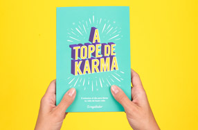 "¡A tope de Karma!" El libro para entrenar tu karma