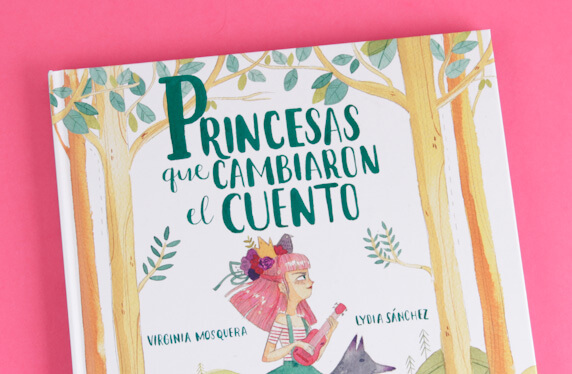 Princesas que cambiaron el cuento