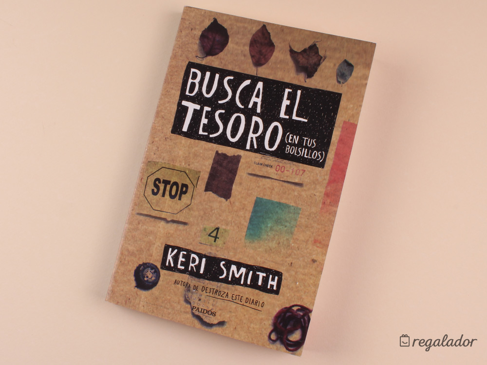 Busca el tesoro (en tus bolsillos) de Keri Smith