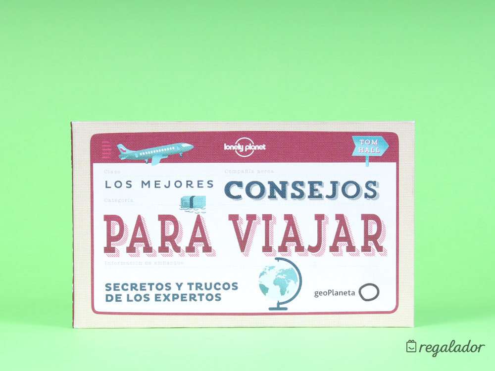 Los mejores consejos para viajar