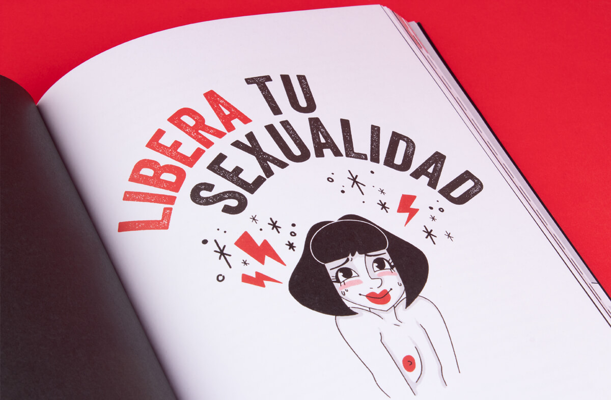 Mala Mujer, La revolución que te hará ser libre