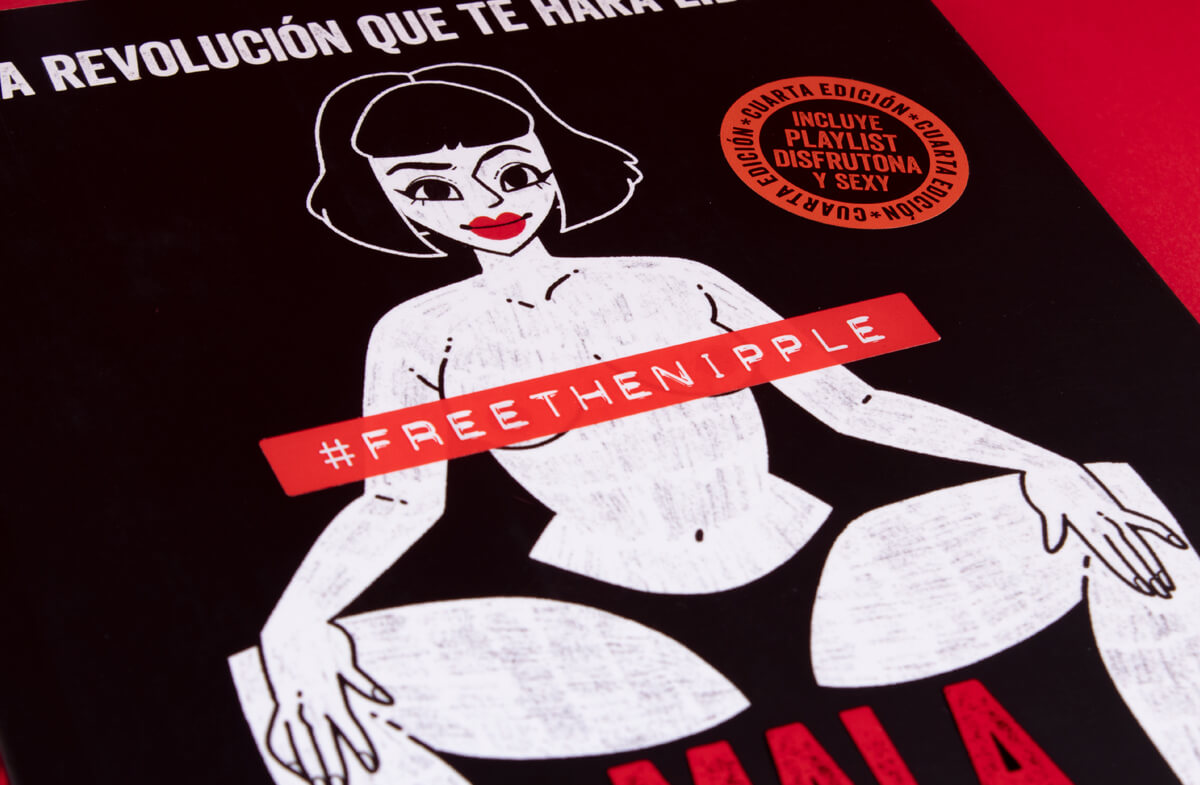 Mala Mujer, La revolución que te hará ser libre